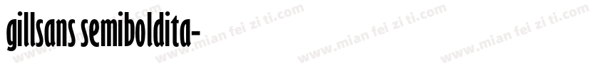 gillsans semiboldita字体转换